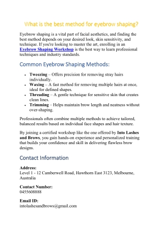 What is the best method for eyebrow shaping