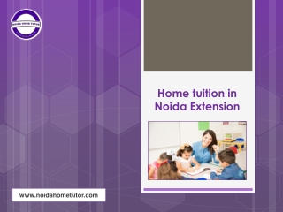 Home tuition in Noida Extension | CBSE Home tuition in Noida Extension