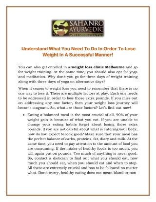 Understand What You Need To Do In Order To Lose Weight In A Successful Manner