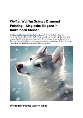 Weißer Wolf im Schnee Diamond Painting – Magische Eleganz in funkelnden Steinen