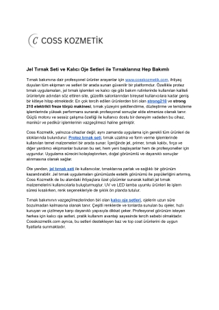 Jel Tırnak Seti ve Kalıcı Oje Setleri ile Tırnaklarınız Hep Bakımlı