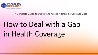 How to Deal with a Gap in Health Coverage