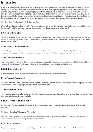 Why Free Slot Machine Are Perfect for Technique and Enjoyable