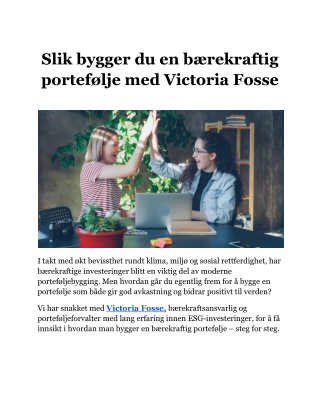 Slik bygger du en bærekraftig portefølje med Victoria Fosse