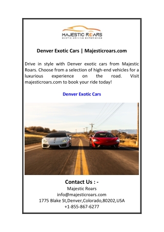 Denver Exotic Cars  Majesticroars.com
