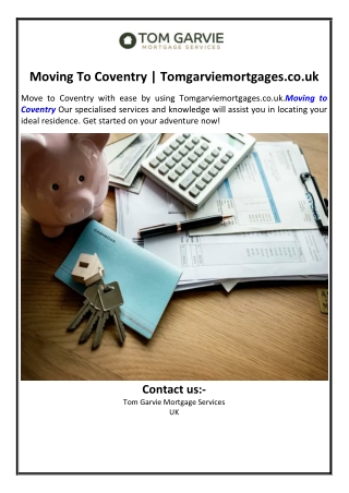 Moving To Coventry | Tomgarviemortgages.co.uk