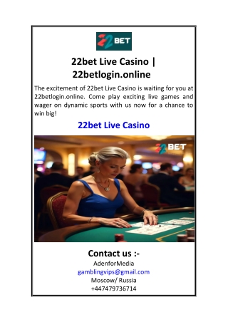 22bet Live Casino  22betlogin.online