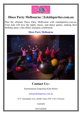 Disco Party Melbourne | Eekidsparties.com.au