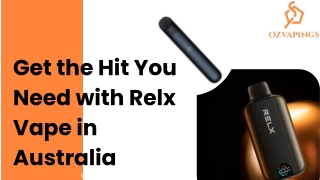Get the Hit You Need with Relx Vape in Australia