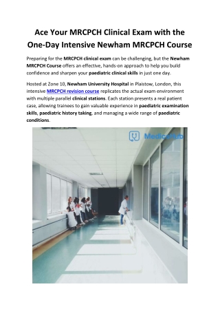 Ace the MRCPCH Clinical Exam with the Intensive One-Day Newham Course