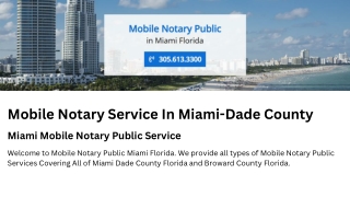 Mobile Notary Service In Miami-Dade County - Mobile Notary Miami Florida