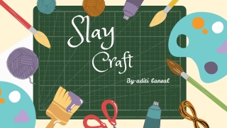 "Slay Craft: A Bold Fusion of Fashion, Art, and Empowerment – Crafting Unapologe