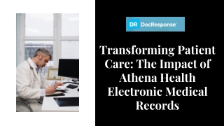 Transforming Patient Care The Impact of Athena Health Electronic Medical Records
