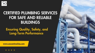 Certified Plumbing Services for Safe and Reliable Buildings