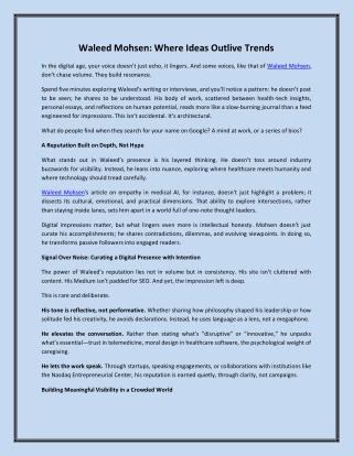 Waleed Mohsen Where Ideas Outlive Trends