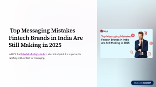 Top Messaging Mistakes Fintech Brands in India Are Still Making in 2025