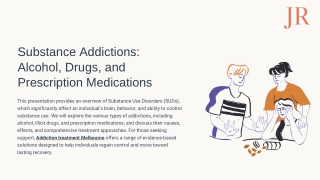Understanding Substance Addictions: What You Need to Know