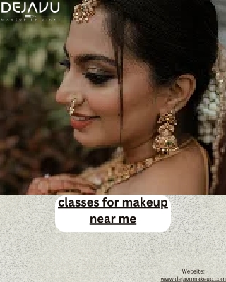 Top-Rated Classes for Makeup Near Me – Deja Vu Makeup Academy, Bangalore