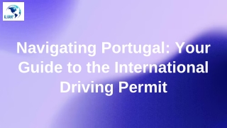 Navigating Portugal: Your Guide to the International Driving Permit