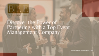 Discover the Power of Partnering with a Top Event Management Company