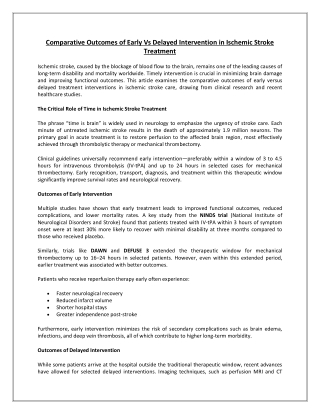 Comparative Outcomes of Early vs Delayed Intervention in Ischemic Stroke Treatme