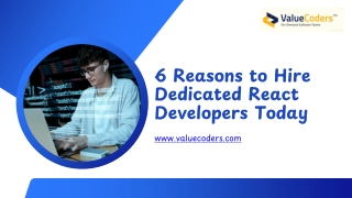 6 Reasons to Hire Dedicated React Developers Today