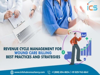 Revenue Cycle Management for Wound Care Billing Best Practices and Strategies - Info Hub Consult