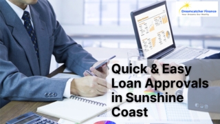 Quick & Easy Loan Approvals in Sunshine Coast