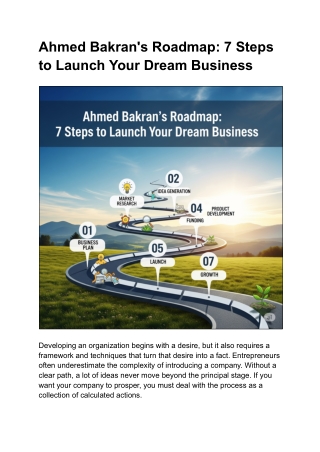 Ahmed Bakran's Roadmap_ 7 Steps to Launch Your Dream Business