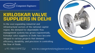 Reliable Flow Solutions with Kirloskar Valve Suppliers in Delhi