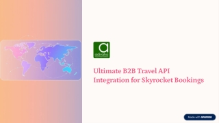 Ultimate B2B Travel API Integration for Skyrocket Bookings