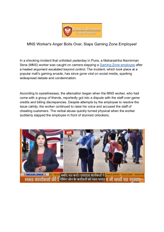 MNS Worker's Anger Boils Over, Slaps Gaming Zone Employee!