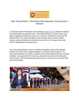 After Trump's Return, 1700 Indians Were Deported, Chaos Ensued in America!