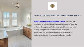 Grout & Tile Restoration Services in Tampa, Florida