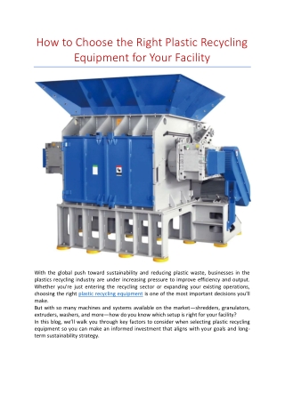 How to Choose the Right Plastic Recycling Equipment for Your Facility