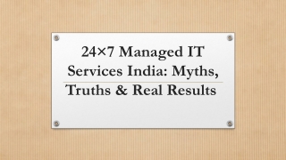 24×7 Managed IT Services India