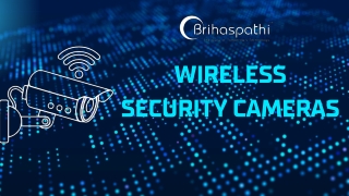 The Best Wireless Security Cameras in Hyderabad