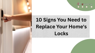 10 Signs You Need to Replace Your Home's Locks