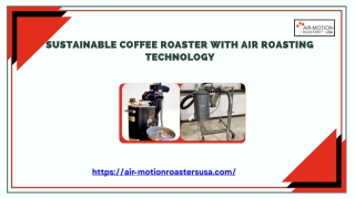 Sustainable Coffee Roaster with Air Roasting Technology (1)