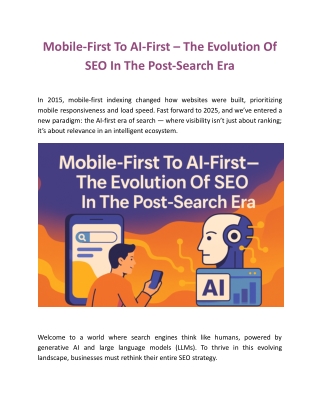 Mobile-First To AI-First – The Evolution Of SEO In The Post-Search Era