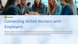 Skilled Workers at Your Fingertips Empowering Local Talent