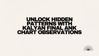 Unlock Hidden Patterns with Kalyan Final Ank Chart Observations (1)