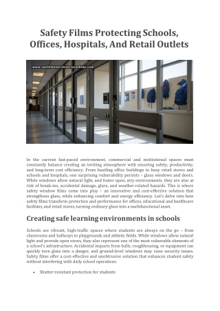 Safety Films Protecting Schools, Offices, Hospitals, And Retail Outlets