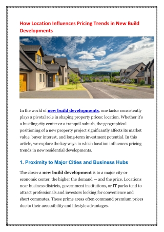 How Location Influences Pricing Trends in New Build Developments
