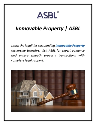 Immovable Property | ASBL