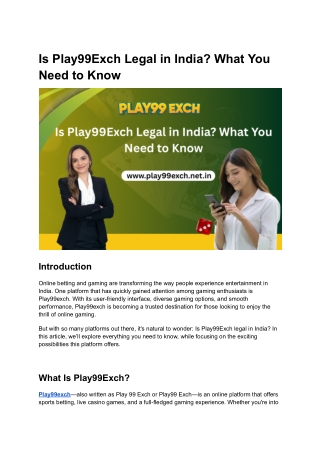 Is Play99Exch Legal in India What You Need to Know