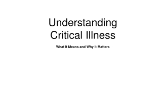Critical Illness Meaning: Definition & Key Features of Critical Illness Insuranc