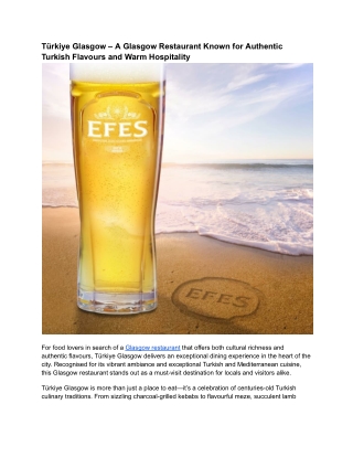 Experience Authentic Flavours at Türkiye Glasgow – A Standout Glasgow Restaurant