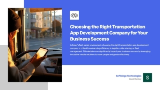 Choosing the Right Transportation App Development Company for Your Business Success (1)