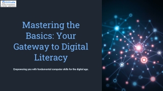 Mastering the Basics: Your Gateway to Digital Literacy